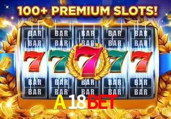 Descubra a Essência do A18BET: Nossa História e Compromissos